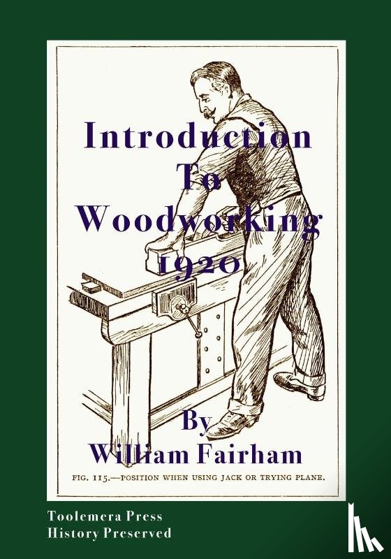 Fairham, William - Introduction To Woodworking 1920