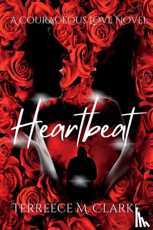 Clarke, Terreece M - Heartbeat
