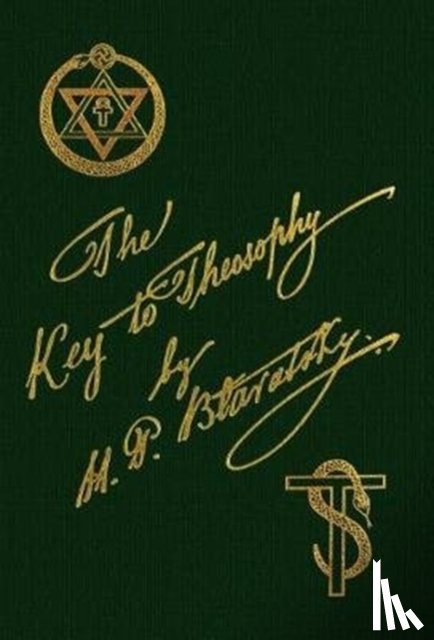Blavatsky, Helena P - The Key To Theosophy