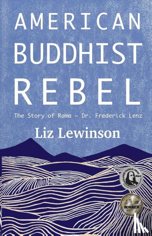 Lewinson, Liz - American Buddhist Rebel
