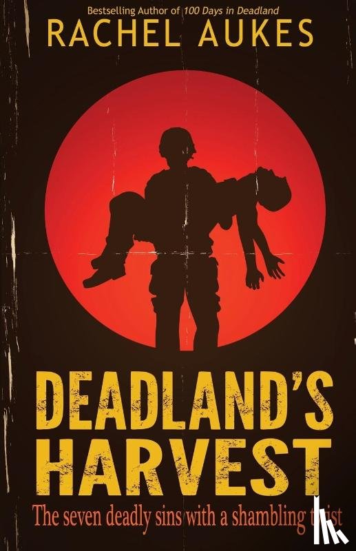 Aukes, Rachel - Deadland's Harvest