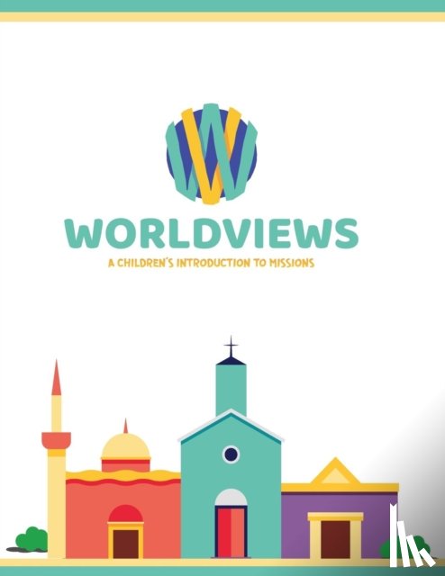 Lewis, Sarah (Association of Business Psychologists), Pioneers, Sonlight - WorldViews