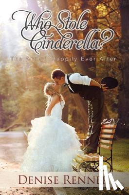Renner, Denise - Who Stole Cinderella?