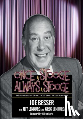 Lenburg, Jeff - Once a Stooge, Always a Stooge: The Autobiography of Hollywood's Most Prolific Funnyman