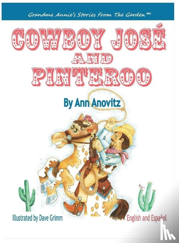 Anovitz, Ann - Cowboy Jose and Pinteroo