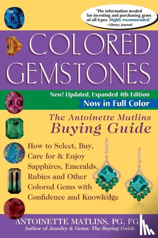 Matlins, PG FGA Antoinette - Colored Gemstones 4th Edition