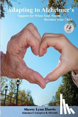Harris, Sherry Lynn - Adapting to Alzheimer's