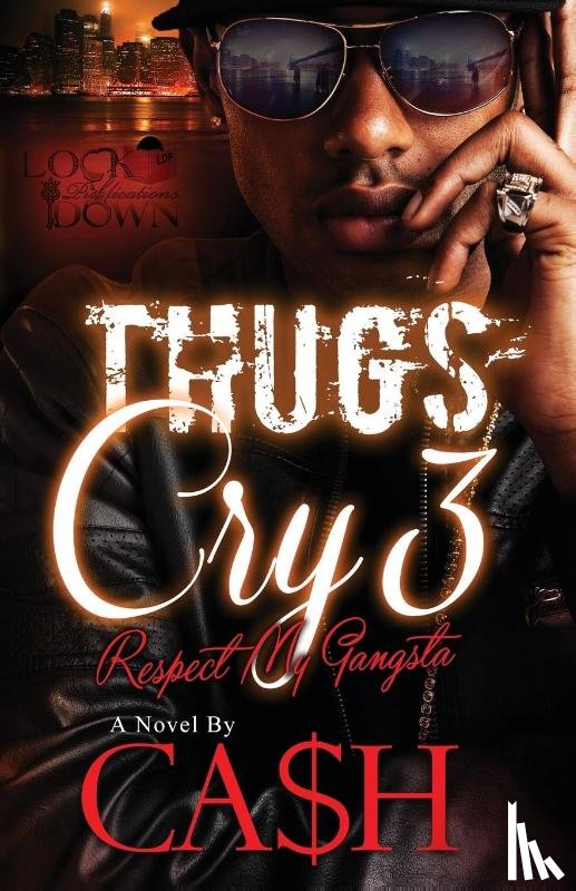 Ca$h - Thugs Cry 3