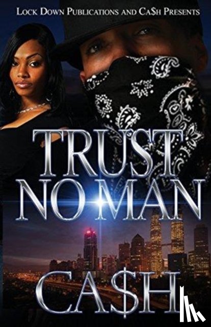 Ca$h - Trust No Man 1