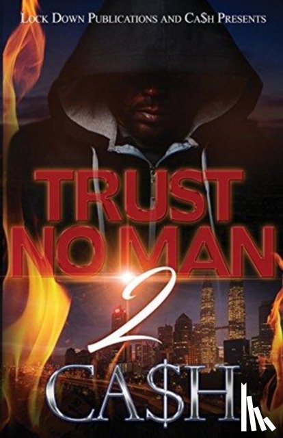 Ca$h - Trust No Man 2