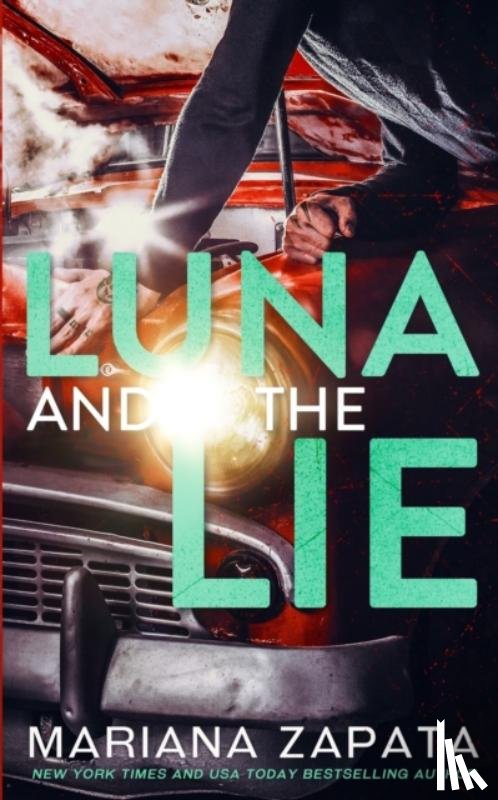 Zapata, Mariana - Luna and the Lie