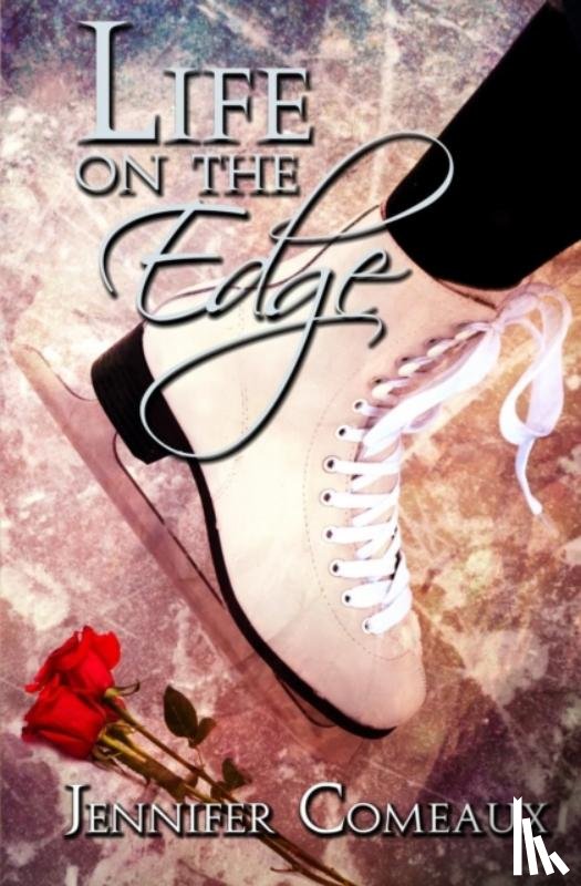 Comeaux, Jennifer - Life on the Edge
