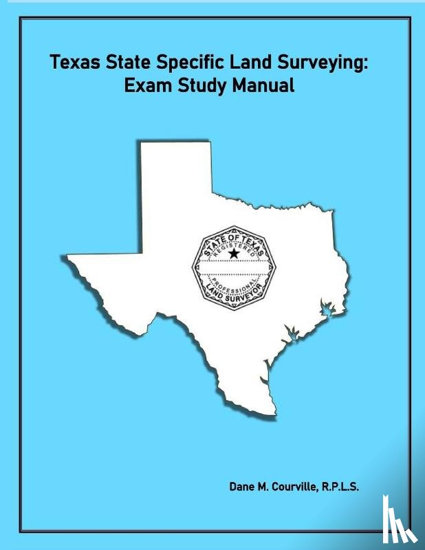 Courville, Dane M - Texas State Specific Land Surveying