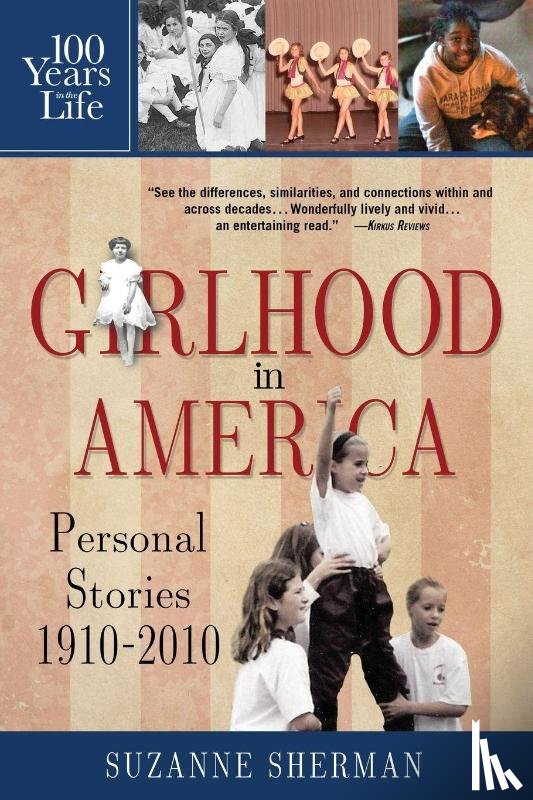 Sherman, Suzanne - Girlhood in America