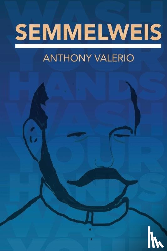 Valerio, Anthony - Semmelweis