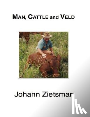 Zietsman, Johann - MAN, CATTLE and VELD - Color