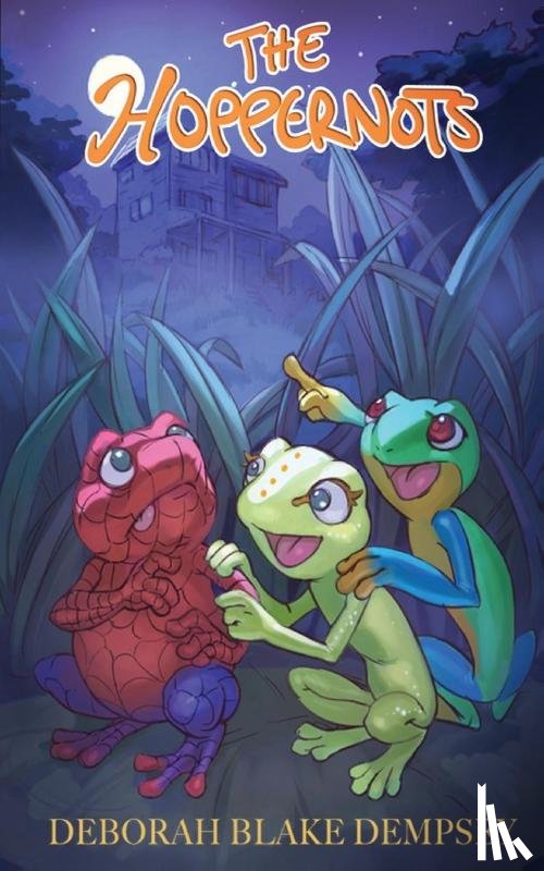 Blake Dempsey, Deborah - The Hoppernots