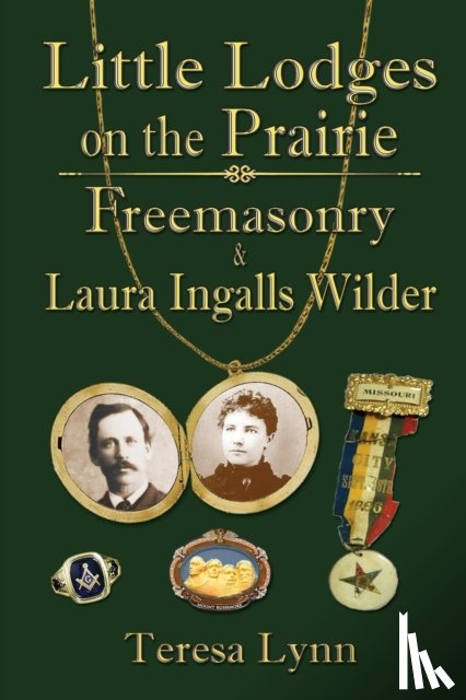 Lynn, Teresa - Little Lodges on the Prairie