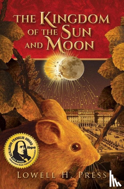 Press, Lowell H - The Kingdom of the Sun and Moon