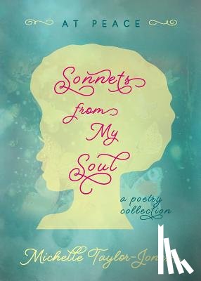 Taylor-Jones, Michelle - Sonnets from My Soul