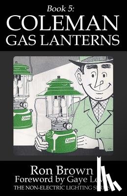 Levy, Gaye - Book 5: Coleman Gas Lanterns