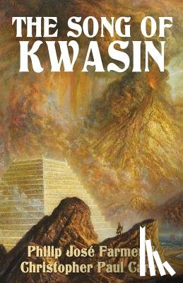 Farmer, Philip José - The Song of Kwasin: Khokarsa Series #3