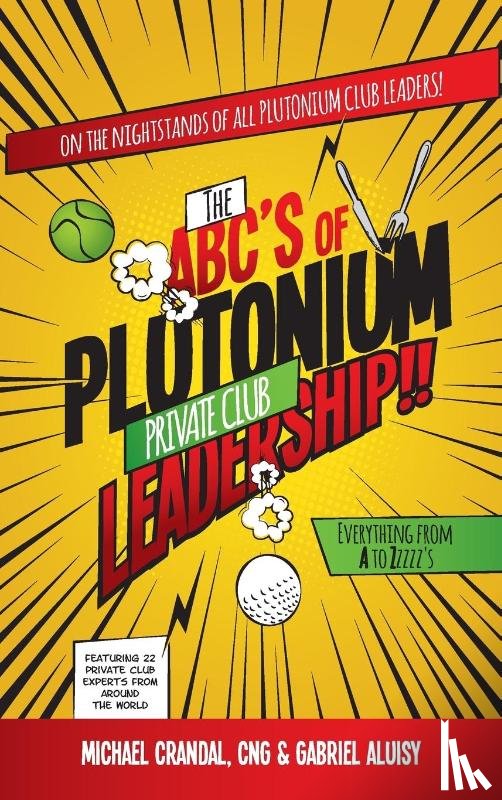 Crandal, Michael, Aluisy, Gabriel - The ABC's of Plutonium Private Club Leadership