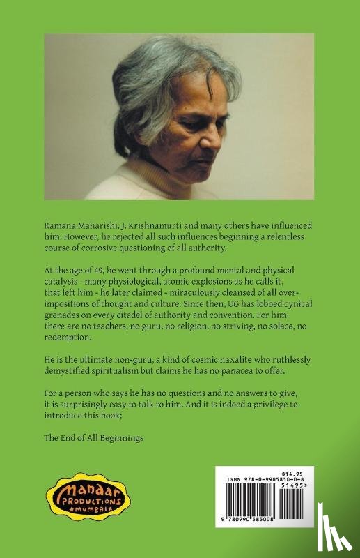 Ugk, Ug Krishnamurti - The End of All Beginnings