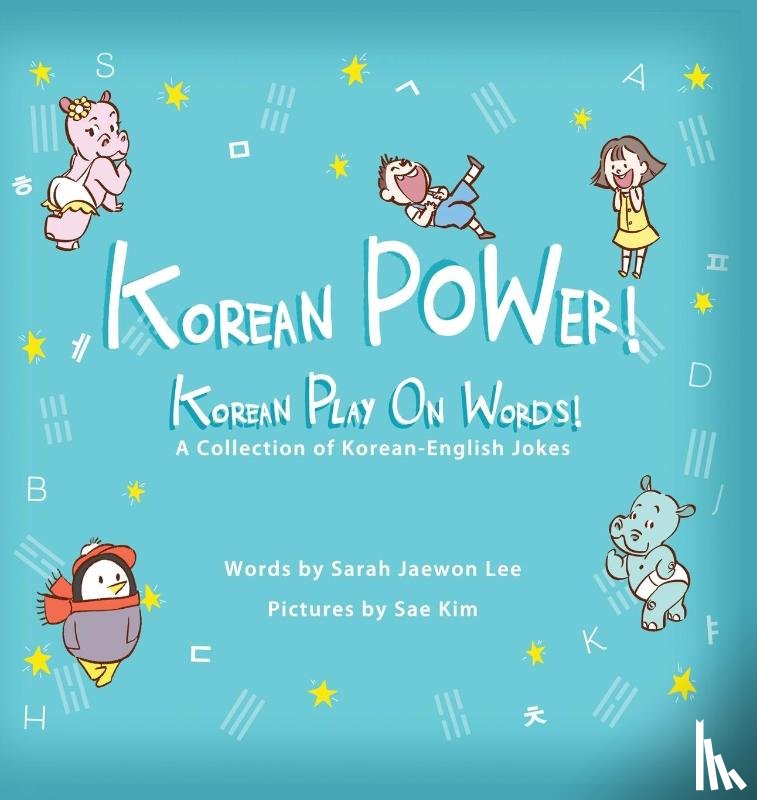 Lee, Sarah Jaewon - Korean POWer! Korean Play On Words