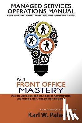 Palachuk, Karl W - Vol. 1 - Front Office Mastery