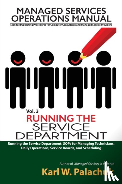 Palachuk, Karl W - Vol. 3 - Running the Service Department