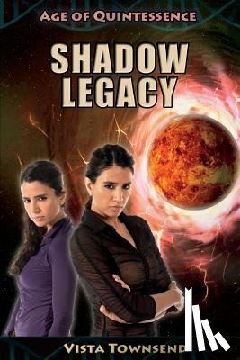 Townsend, Vista - SHADOW LEGACY