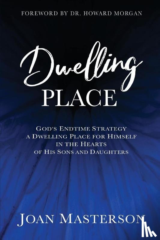 Masterson, Joan - Dwelling Place