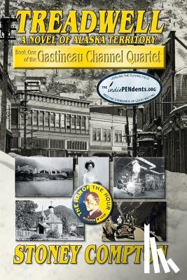 Compton, Stoney - Treadwell, A Novel of Alaska Territory