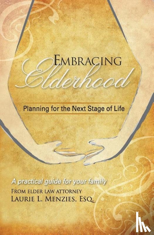 Menzies, Laurie L - Embracing Elderhood