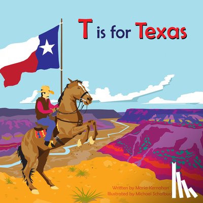 Kernahan, Maria - T Is for Texas