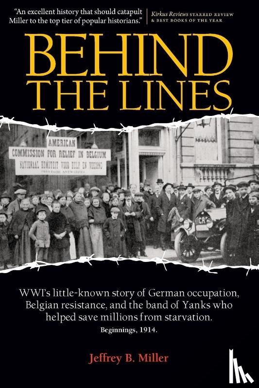 Miller, Jeffrey B - Behind the Lines