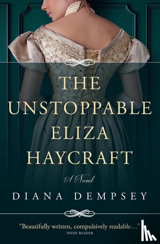 Dempsey, Diana - The Unstoppable Eliza Haycraft