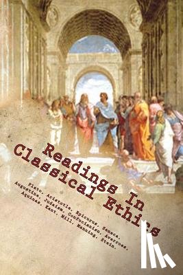 Aristotle - Readings In Classical Ethics