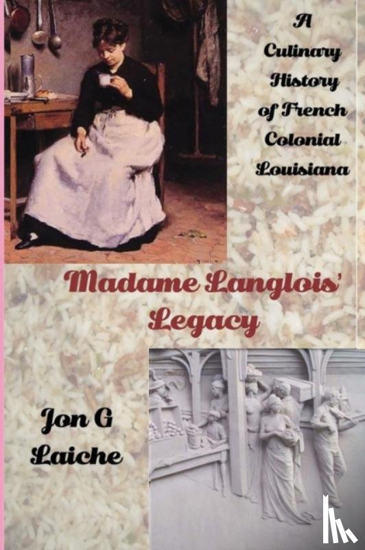 Laiche, Jon G - Madame Langlois' Legacy