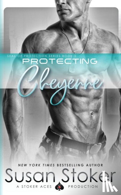 Stoker, Susan - Protecting Cheyenne