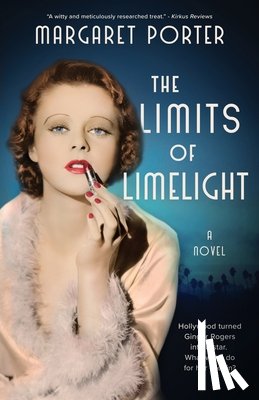 Porter, Margaret - The Limits of Limelight