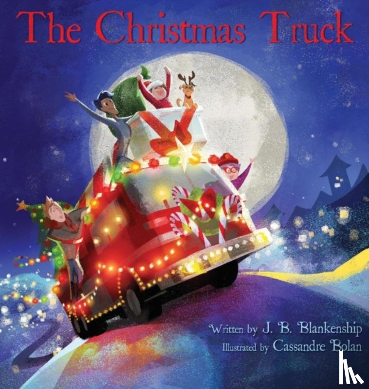 Blankenship, J B - The Christmas Truck