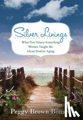 Bonsee, Peggy Brown - Silver Linings