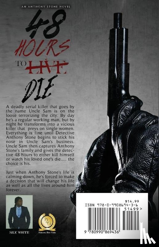 White, Silk - 48 Hours to Die