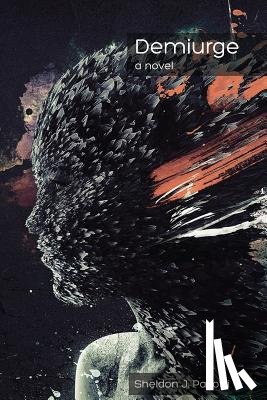 Pacotti, Sheldon J - Demiurge