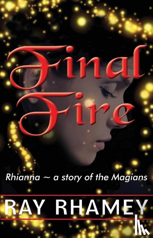 Rhamey, Ray - Final Fire