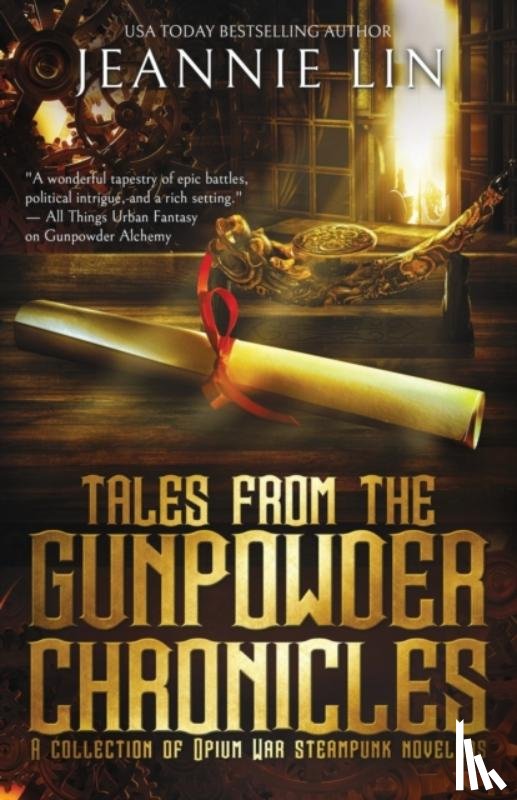Lin, Jeannie - Tales from the Gunpowder Chronicles