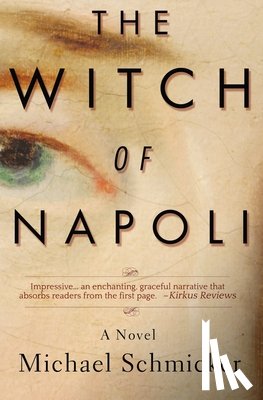 Schmicker, Michael - The Witch of Napoli
