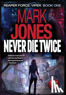 Jones, Mark Caldwell - Never Die Twice